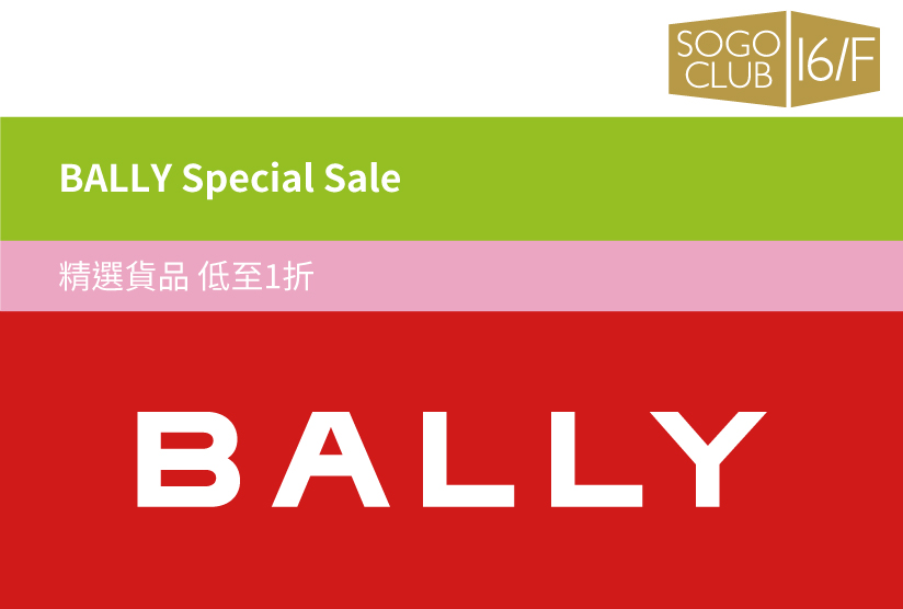 SOGO SOGO CLUB 16 F BALLY Special Sale GroupBuya Jetso